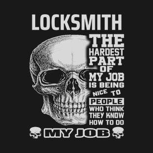 locksmith hardest part T-Shirt