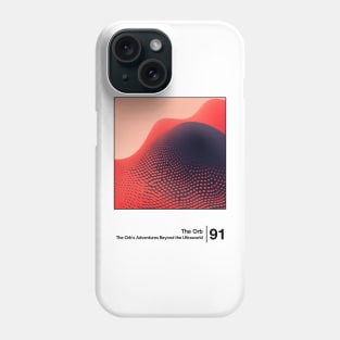 The Orb's Adventures Beyond the Ultraworld / Minimal Graphic Artwork Phone Case