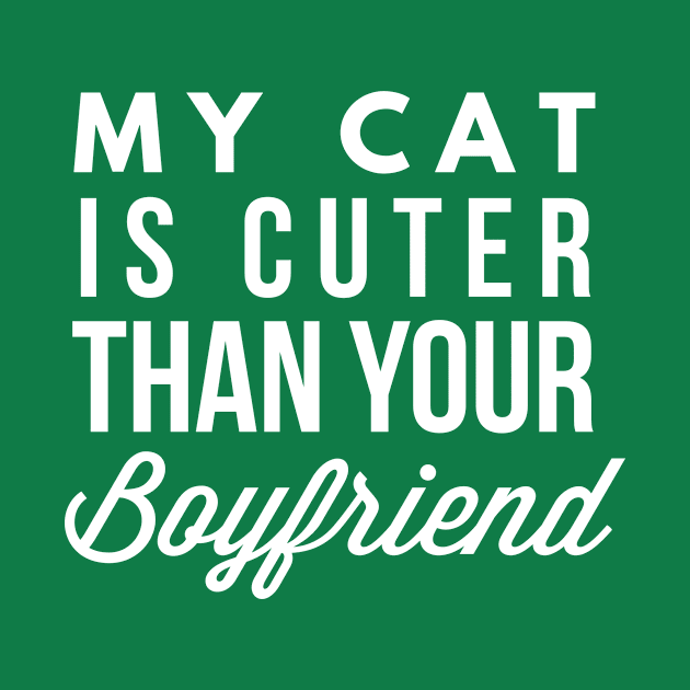 Cuter than your Boyfriend by tshirtexpress