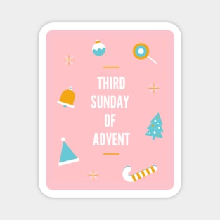 Third Sunday Of Advent Magnet