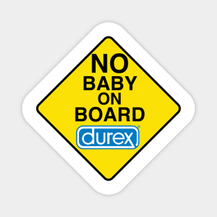 No Baby on Board Decal Magnet