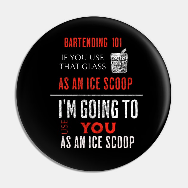 Bartending 101 Don't Use A Glass As Ice Scoop Pin by SmoothVez Designs