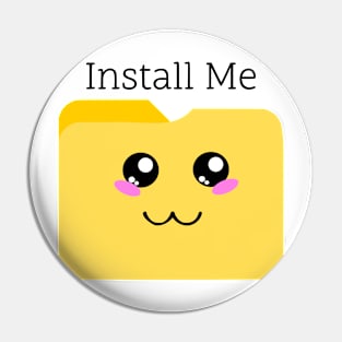 Cute Kawaii File Folder T-Shirt: 'Install Me' Funny Tech Tee Pin