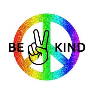 Be Kind Peace Rainbow T-Shirt T-Shirt