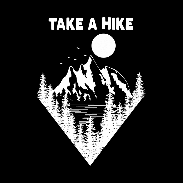 TAKE A HIKE by vpdesigns