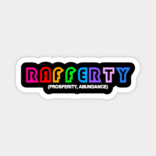 Rafferty - Prosperity, Abundance Magnet