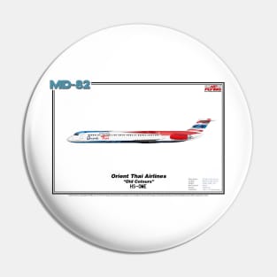 McDonnell Douglas MD-82 - Orient Thai Airlines "Old Colours" (Art Print) Pin