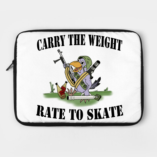Carry The Weight Rate to Skate Colored