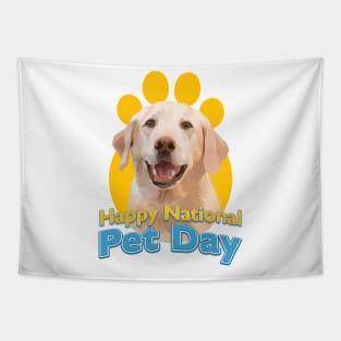 Happy National Pet Day Tapestry