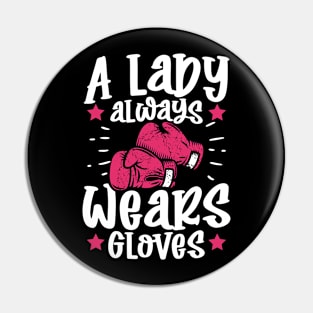 A Lady Always Wears Gloves Pin