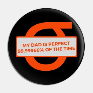 Six Sigma Father / Dad Pin