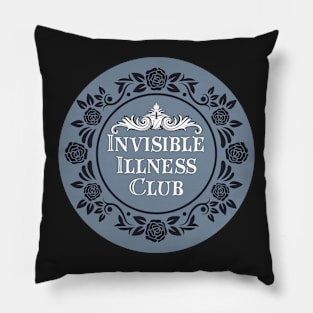 Invisible illness club Pillow