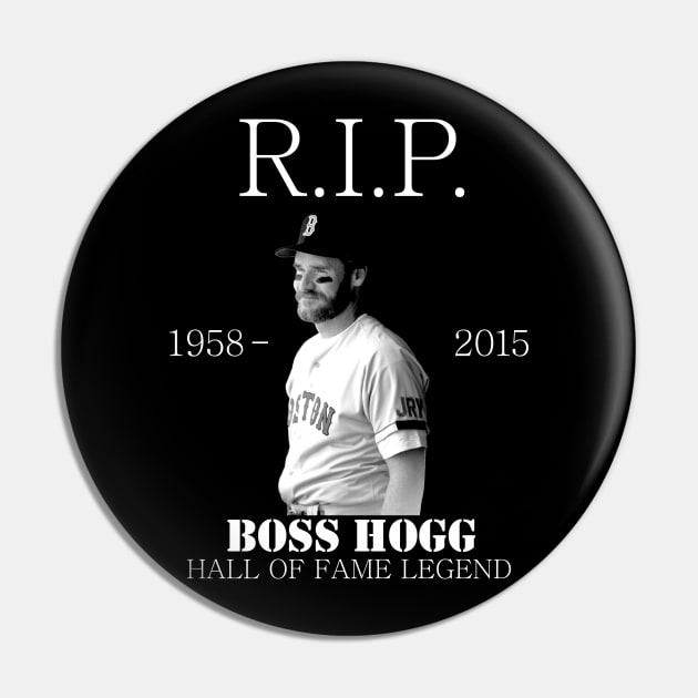 RIP Boss Hogg Pin by LavaLamp