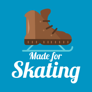 Made for Skating T-Shirt