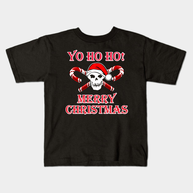 Yo Ho Ho Ho Santa Skull Candy Christmas Shirts for Kids Youth Christmas Tee