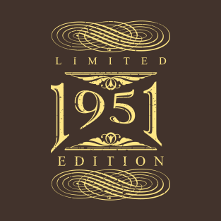 Limited Edition 1951! T-Shirt