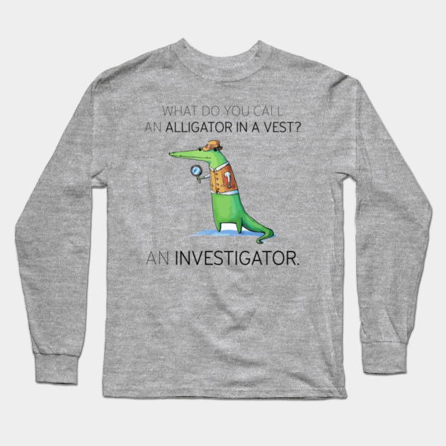 What Do You Call An Alligator in a Vest? - Funny Pun Jokes ...