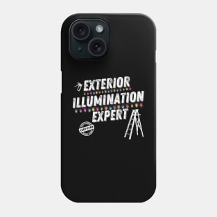 Exterior Illumination Expert Phone Case