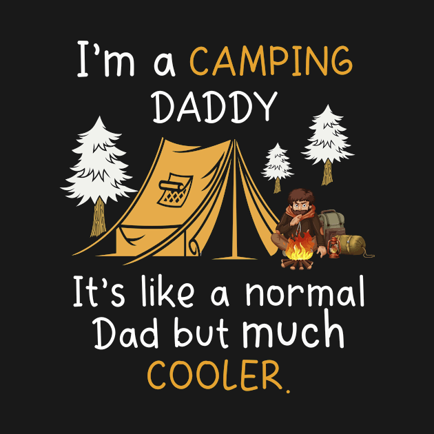 Camping Daddy by Marilineandco