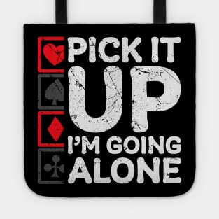 Euchre Pick It Up I'm Going Alone Funny Black Tote