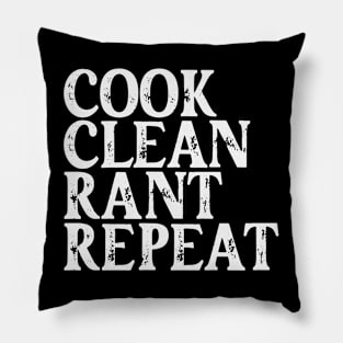 Vintage Cook Clean Rant Repeat Pillow