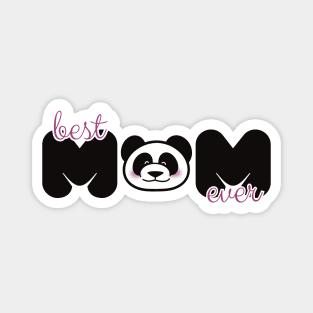 Best Mom Ever Panda Design Magnet