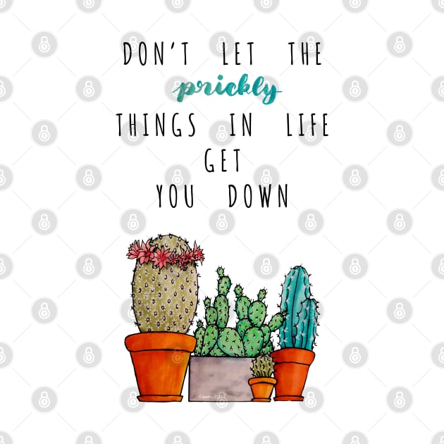 Watercolor Don't let the prickly things in life get you down Cactus pot by Jessfm