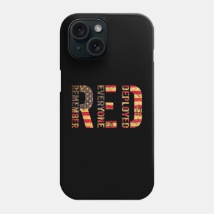 Remember everyone deployed Phone Case