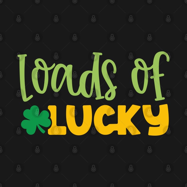 Loads of Lucky by MZeeDesigns