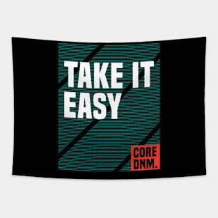 take it easy Tapestry