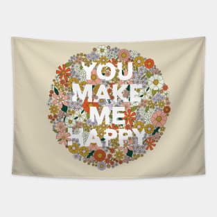 Retro flowers print with You Make Me Happy text Tapestry