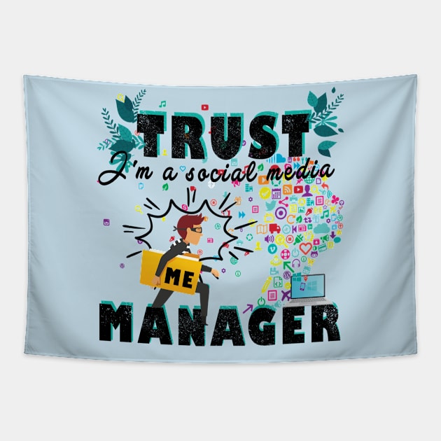 Funny Social Media Manager Tshirt, I'm a Social Media Manager Tapestry by Meryarts