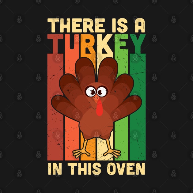 There is Turkey in This Oven by MZeeDesigns