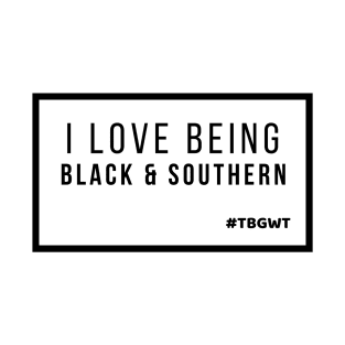 TBGWT Black And Southern T-Shirt