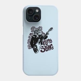 Kitty Slang Phone Case