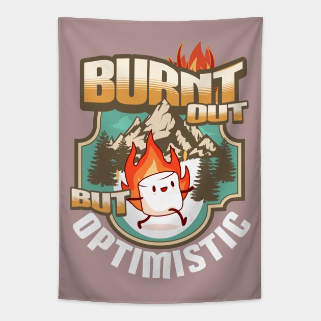 Burnt Out But Optimistic Marshmallow Cute Outdoor Camping Tapestry by alcoshirts