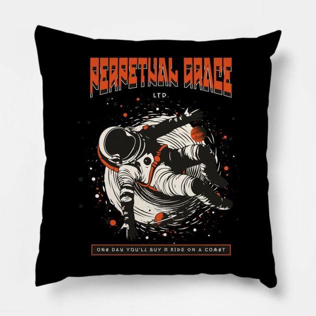 Perpetual Grace Ltd One Day You'll Buy a Ride on a Comet Pillow by Contentarama