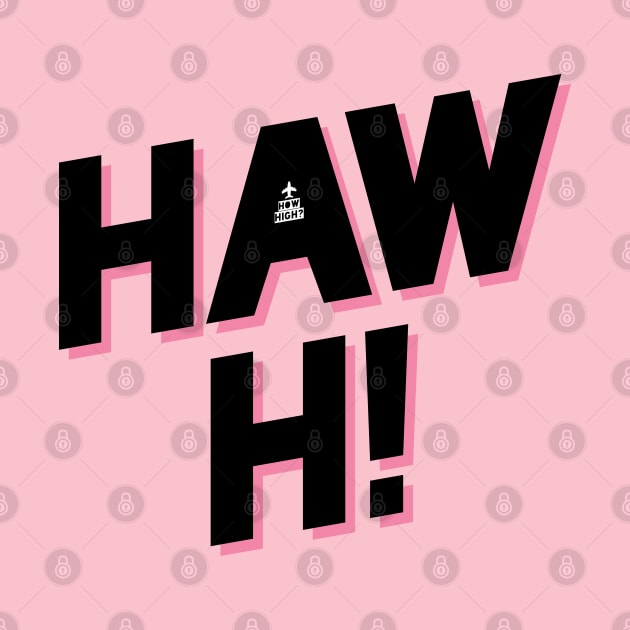 Haw Hi Punjabi Phrase by shultcreative