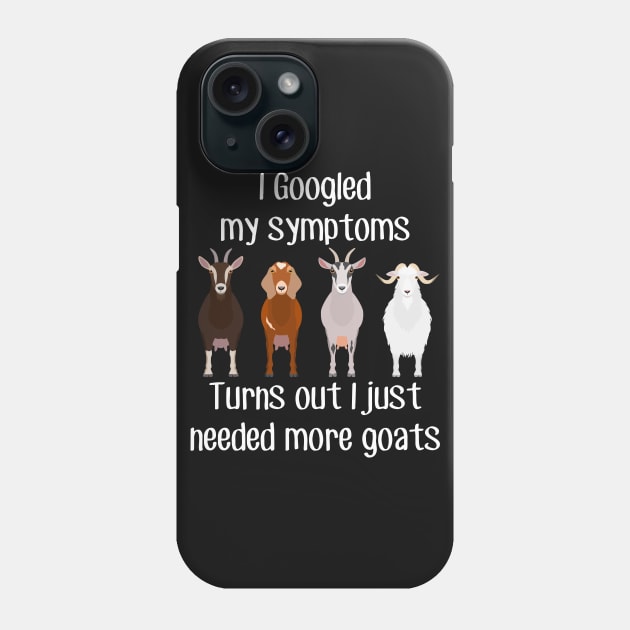 Need More Goats Phone Case by Psitta