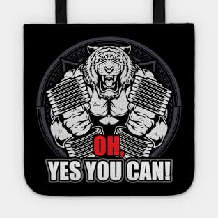 OH. YES YOU CAN! Tote