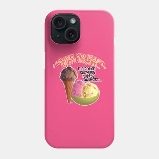 Ice Cream Phone Case