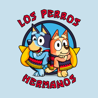 Los Perros Hermanos! T-Shirt