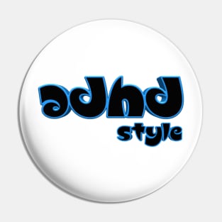 Adhd style Pin