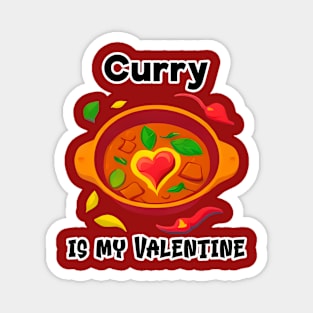 Curry is my valentine, valentine's day funny design Magnet