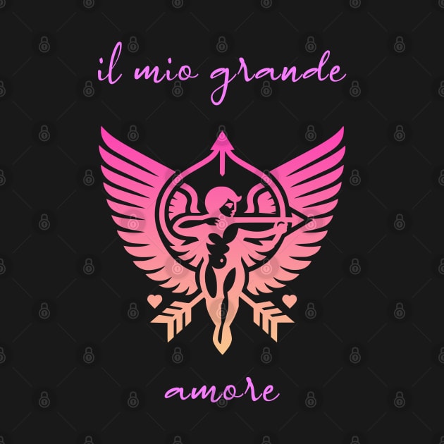 il mio grande amore. Design mit sinnhaftem Spruch auf Italienisch by Pflugart