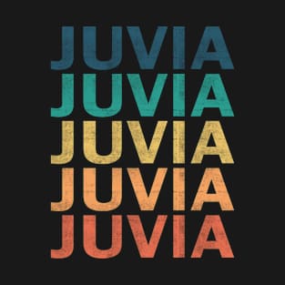 Juvia Name T Shirt - Juvia Vintage Retro Name Gift Item Tee T-Shirt