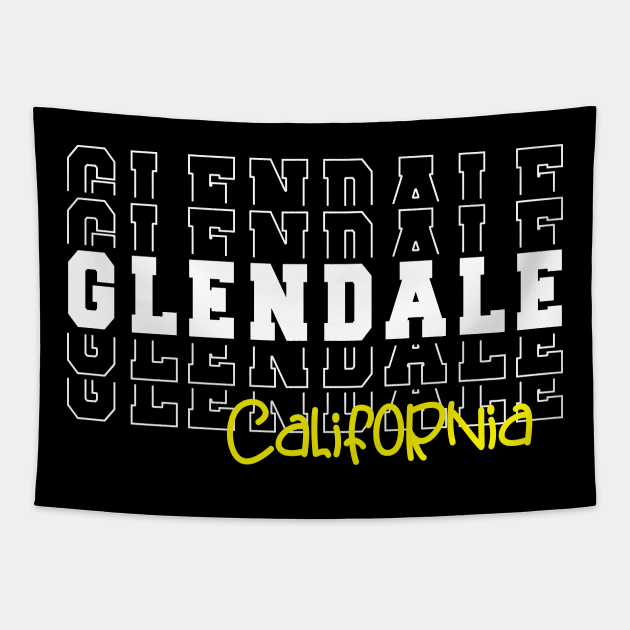 Glendale city California Glendale CA Tapestry by TeeLogic