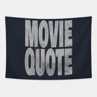 Movie Quote Tapestry