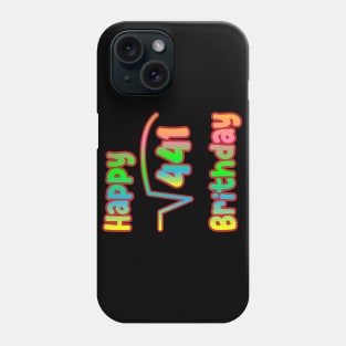 You have to be realy smart to know my age ;) Phone Case