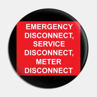 Emergency Disconnect Service Disconnect Meter Disconnect Label Pin